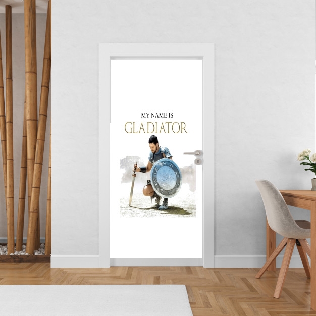 Poster de porte My name is gladiator