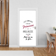 Poster de porte C'est compliqué d'être une princesse et ambulancière