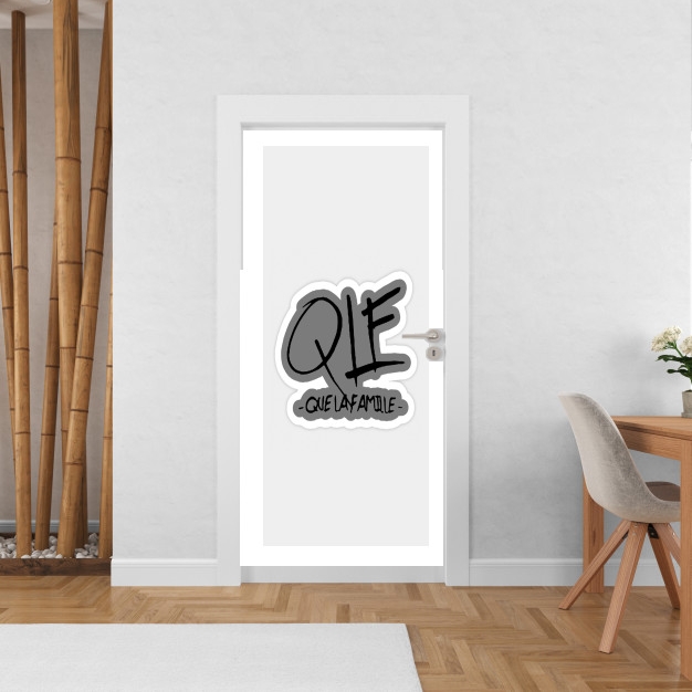 Poster de porte Que la famille QLE