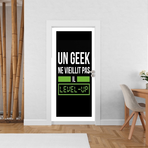 Poster de porte Un Geek ne vieillit pas il level up