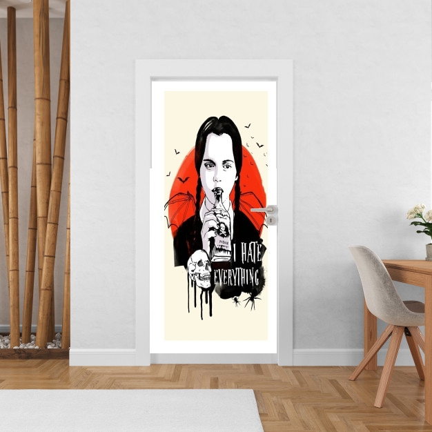 Poster de porte Mercredi Addams have everything