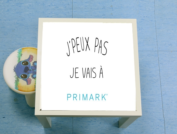 Table basse Je peux pas je vais a primark