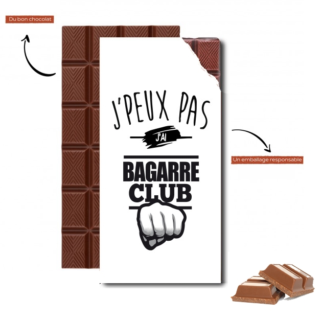 Tablette de chocolat personnalisé Je peux pas j'ai bagarre