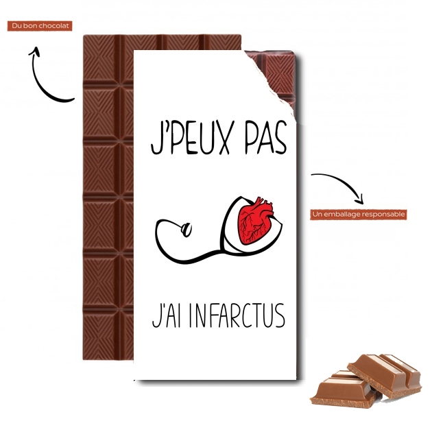 Tablette de chocolat personnalisé Je peux pas j'ai infarctus Maladie du coeur