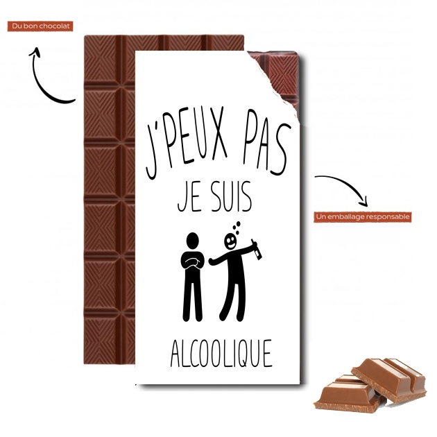 Tablette de chocolat personnalisé Je peux pas je suis alcoolique