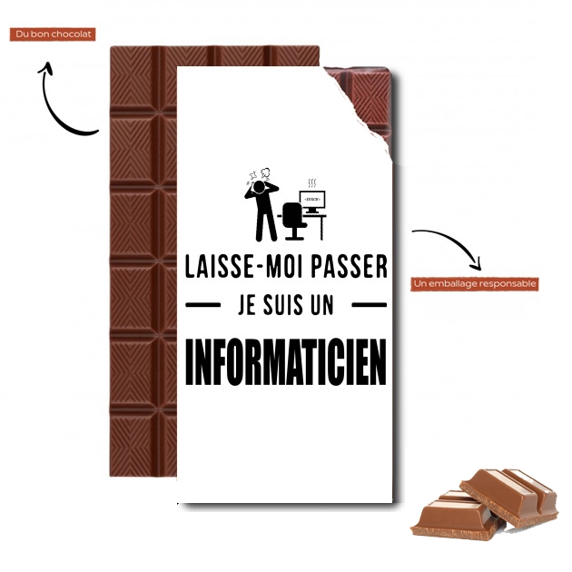 Tablette de chocolat personnalisé Laisse moi passer je suis informaticien cadeau